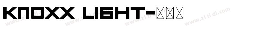 Knoxx Light字体转换